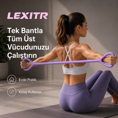 LEXİTR™ Üst Vücut Geliştirme Direnç Lastiği